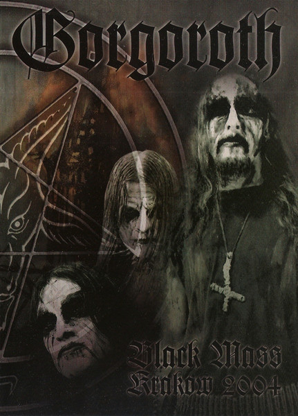gorgoroth black mass krakow 2004